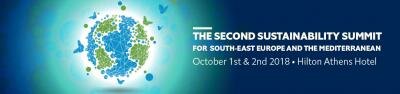  The Second Sustainability Summit for southeast Europe and the Mediterranean is going to take place in Athens at the Hilton Athens Hotel on October 1st and 2nd 2018 !